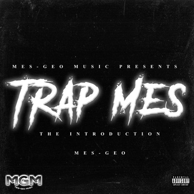 TRAP MES: The Introduction