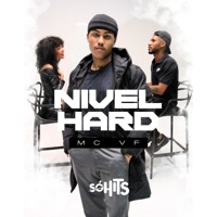 Nivel Hard - Single - MC VF OFICIAL & DJ BR4