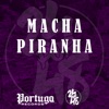Macha Piranha - Single