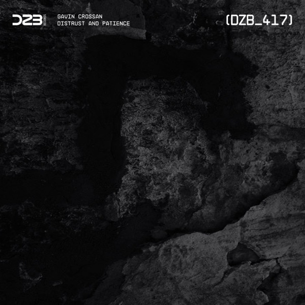 Distrust and Patience - Single