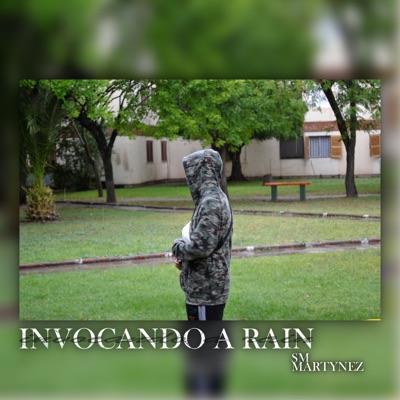 Invocando a Rain (feat. Martynez) - Single