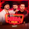 Mesa Falsa - Ao Vivo by Guilherme & Benuto, Dilsinho iTunes Track 2