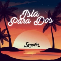 Isla para Dos - Single - Segovia Orquesta