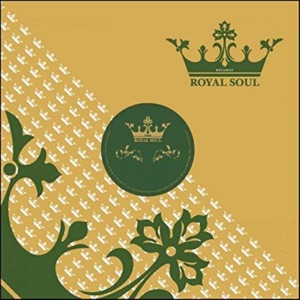 Royal Soul Presents - EP