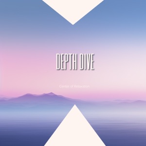 Depth Dive - EP