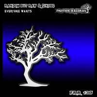 Everyone Wants - Single - Random But Raw & Sinobe