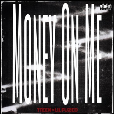 Money On Me (feat. 7TEEN) - Single