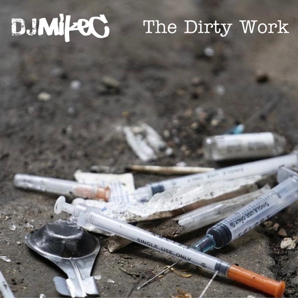 The Dirty Work