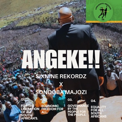 ANGEKE!! (feat. Sonqoba Majozi) - Single