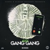 Gang Gang (feat. Ron Cater) - Single