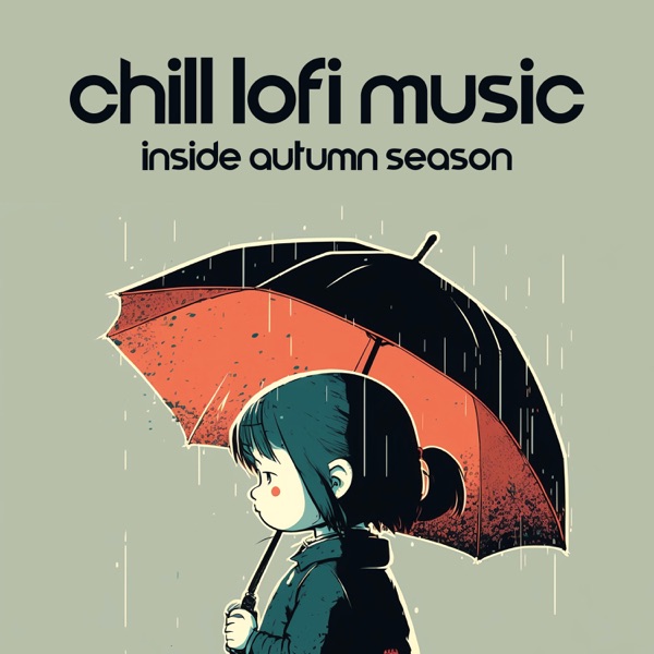 Chill Lofi Music - Inside Autumn Season