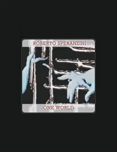 收听 Roberto Speranzini、观看音乐视频、阅读小传、查看巡演日期等 ！