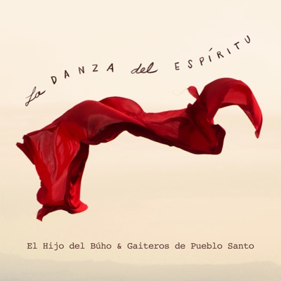 La Danza del Espíritu - Single