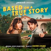 Based On a True Story (Original Series Soundtrack) artwork