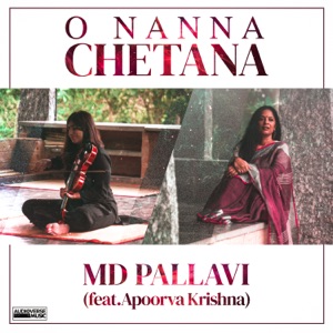 O Nanna Chetana (feat. Apoorva Krishna)