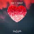 Don`t Forget