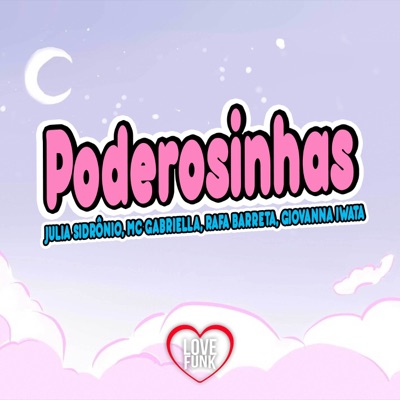 Poderosinhas (feat. RAFA BARRETA) - Single