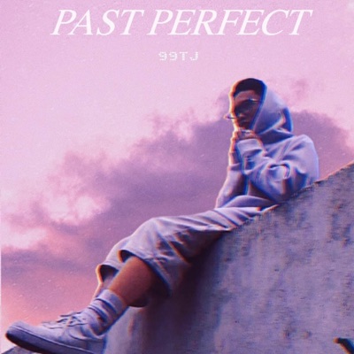 Past Perfect - Single