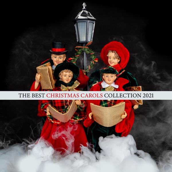 The Best Christmas Carols Collection 2021
