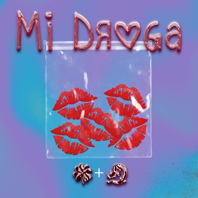 mi droga <3 (feat. El Dragón) - Single