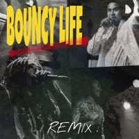 Bouncy Life (Remix) - Single - LICCI, Pine Robbie & RUDEBWOY FACE