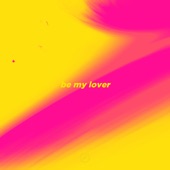 Be My Lover - Slowed artwork