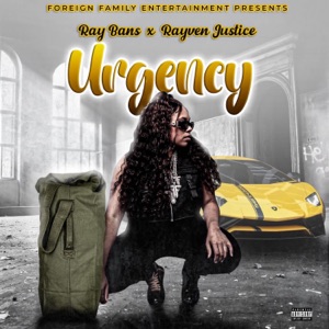 Urgency (feat. Rayven Justice)