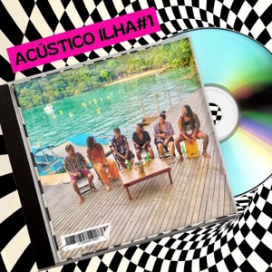 Acústico Ilha #1 (feat. Verrengia & Scar Moura)