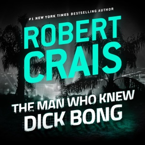 The Man Who Knew Dick Bong (Unabridged)