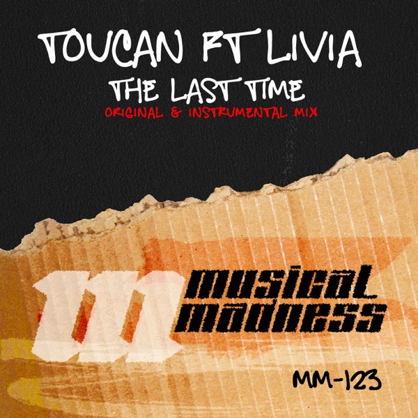 The Last Time (feat. Livia) - Single