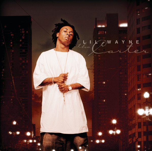 Tha Carter - Lil Wayne