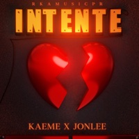 Intente - Single - Kaeme & JonLee