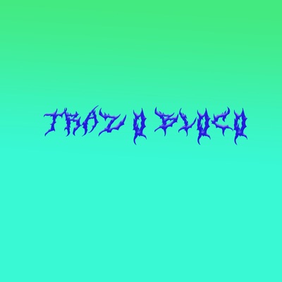 Traz o Bloco - Single