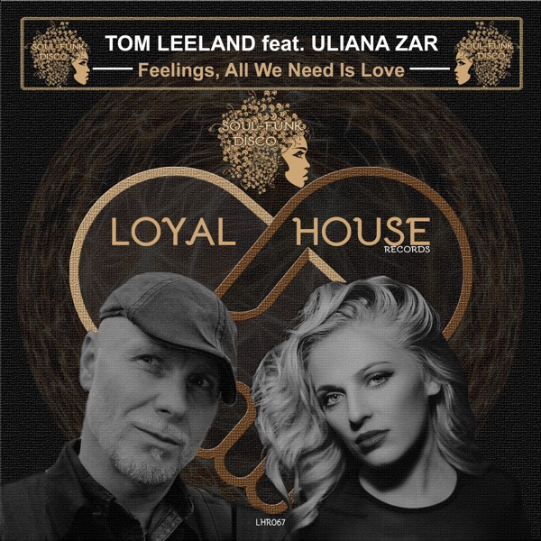 Feelings, All We Need Is Love (feat. Uliana Zar) - Single