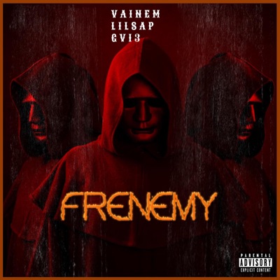 Frenemy (feat. Lilsap & Gv13) - Single