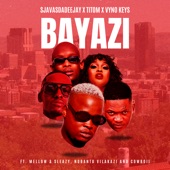 Bayazi (feat. Mellow & Sleazy, Nobantu Vilakazi & Cowboii) artwork