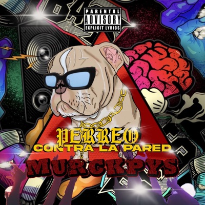 Perreo Contra La Pared - Single