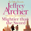 Mightier than the Sword - Jeffrey Archer