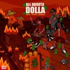 All Abouta Dolla - Single