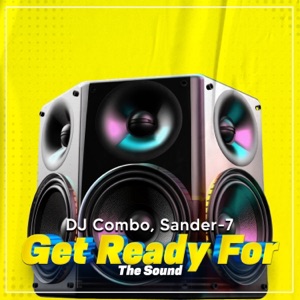 Get Ready for the Sound - Single
