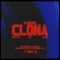 Clona (feat. XANYBOYZ, Kyza Ma & Flvko 808) - XXANCHE$ lyrics