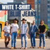 White T-Shirt Blue Jeans - Single