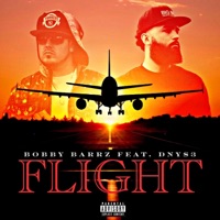 Flight (feat. DNY$3) - Single - Bobby Barrz