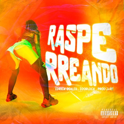 Rasperreando - Single