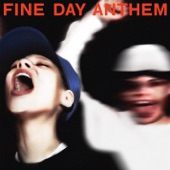 Fine Day Anthem artwork
