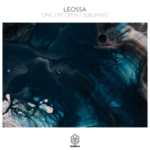 One Eye Open / Sublimate - Single