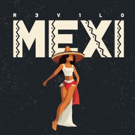 MEXI (feat. BERT, STORM & Julie Hartwich) R3V1L0