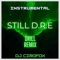 Still D.R.E - DJ Cirofox lyrics