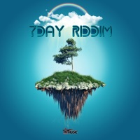 7Day Riddim - Single - Tedstarmusicgroup