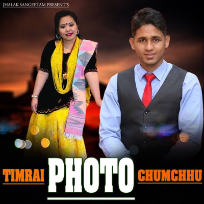 Timrai Photo Chumchhu - Single